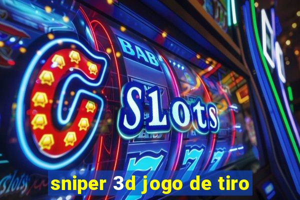 sniper 3d jogo de tiro